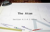 The Atom Section 4.1-4.3 Notes. Some videos…  ueCHiQ ueCHiQ You might be giants.