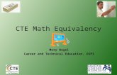 CTE Math Equivalency Mary Nagel Career and Technical Education, OSPI.