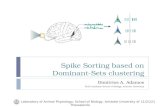 Spike Sorting based on Dominant-Sets clustering Dimitrios A. Adamos PhD Candidate School of Biology, Aristotle University 5/19/2015Laboratory of Animal.