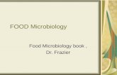 FOOD Microbiology Food Microbiology book, Dr. Frazier.