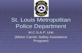 St. Louis Metropolitan Police Department M.C.S.A.P. Unit (Motor Carrier Safety Assistance Program)