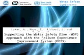 Lukas, A., Mayr, E., Richard, L. and Perfler, R. Supporting the Water Safety Plan (WSP) approach with the Failure Experience Improvement System (FEIS)