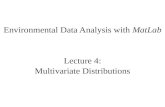 Environmental Data Analysis with MatLab Lecture 4: Multivariate Distributions.