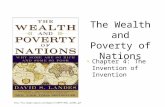 The Wealth and Poverty of Nations Chapter 4: The Invention of Invention .