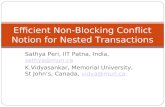 Sathya Peri, IIT Patna, India, sathya@mun.casathya@mun.ca K.Vidyasankar, Memorial University, St John’s, Canada, vidya@mun.cavidya@mun.ca 1 Efficient Non-Blocking.
