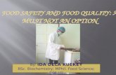 By: IDA DELA KUEKEY BSc. Biochemistry; MPhil. Food Science; CIM-UK By: IDA DELA KUEKEY.