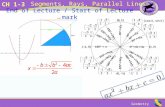 Geometry CH 1-3 Segments, Rays, Parallel Lines End of Lecture / Start of Lecture mark.
