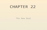 CHAPTER 22 The New Deal. Analyze the impact Franklin D. Roosevelt had on the American people after becoming President. Describe the programs that were.