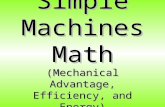 Simple Machines Math (Mechanical Advantage, Efficiency, and Energy)