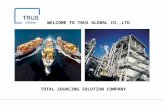 WELCOME TO TRUS GLOBAL CO.,LTD TOTAL SOURCING SOLUTION COMPANY.