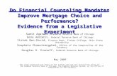 Do Financial Counseling Mandates Improve Mortgage Choice and Performance? Evidence from a Legislative Experiment Sumit Agarwal, Federal Reserve Bank of.
