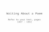 Writing About a Poem Refer to your text, pages 1437 - 1453.