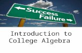 Introduction to College Algebra. Placement Exam on Blackboard Go to //elearning.emporia.edu/ Find math_placement201110: