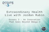 Extraordinary Health Live with Jordan Rubin Oceans 3 – An Innovation That Goes Beyond Omega-3.