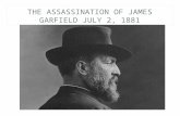THE ASSASSINATION OF JAMES GARFIELD JULY 2, 1881.