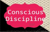 concepts adapted from Conscious Discipline program by Dr. Becky Bailey. ConsciousDiscipline.com 800.842.2846 By Mandi Wilson.