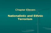 Chapter Eleven: Nationalistic and Ethnic Terrorism.