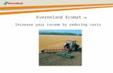Kverneland Ecomat TM Increase your income by reducing costs.