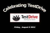 Friday, August 9 2013. Honouring our TestDrive Students.