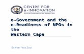 E-Government and the e-Readiness of NPOs in the Western Cape Steve Vosloo.