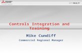 Mike Cundiff Commercial Regional Manager. Required Hardware LonWorksBACnet  Operation: On/Off, Mode, Set Temperature, Fan Speed, and Air Flow Direction.