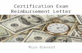 Certification Exam Reimbursement Letter Miya Brevard.