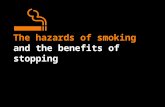 The hazards of smoking and the benefits of stopping.