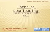 BY : National Informatics Center Uttar Pradesh Unit Forms 38 Downloading (with Unique Form No.)