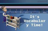 It’s Vocabulary Time!. Vocabulary Workshop, Level D Etymologies: Unit 2 Adjourn (v.) to stop proceedings temporarily; move to another place.
