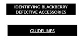 IDENTIFYING BLACKBERRY DEFECTIVE ACCESSORIES GUIDELINES.
