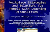 Workplace Strategies and Solutions for People with Learning Disabilities Carolyn P. Phillips & Liz Persaud Georgia Assistive Technology Project, Tools.