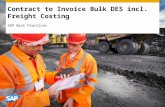 Contract to Invoice Bulk DES incl. Freight Costing SAP Best Practices.