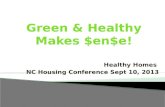 Healthy Homes NC Housing Conference Sept 10, 2013.