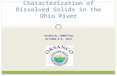 TECHNICAL COMMITTEE OCTOBER 8-9, 2013 Characterization of Dissolved Solids in the Ohio River.