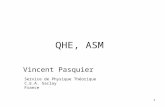 1 QHE, ASM Vincent Pasquier Service de Physique Théorique C.E.A. Saclay France.