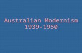 Australian Modernism 1939-1950. Australian Romantic Realism Russell Drysdale (1912-1981) William Dobell (1899-1970)