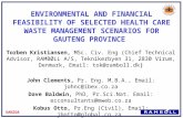 ENVIRONMENTAL AND FINANCIAL FEASIBILITY OF SELECTED HEALTH CARE WASTE MANAGEMENT SCENARIOS FOR GAUTENG PROVINCE Torben Kristiansen, MSc. Civ. Eng (Chief.