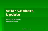 Solar cooker NKS 1 Solar Cookers Update Dr N K Srinivasan Bangalore, India.