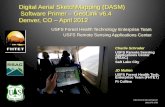 Digital Aerial SketchMapping (DASM) Software Primer – GeoLink v6.4 Denver, CO – April 2012 USFS Forest Health Technology Enterprise Team USFS Remote Sensing.