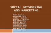 SOCIAL NETWORKING AND MARKETING Eric MunyiriD61/75391/2012 Lilian Kathoki Esther K. Mwanzia D61/79789/2012 Mathew Mutisya D61/61053/2013 Sebastian Abuya.