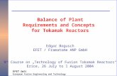 1 EFET EWIV European Fusion Engineering and Technology Balance of Plant Requirements and Concepts for Tokamak Reactors Edgar Bogusch EFET / Framatome ANP.