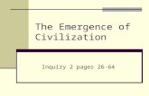 The Emergence of Civilization Inquiry 2 pages 26-64.