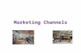 Marketing Channels. Supply Chain A supply chain is a system of organizations, people, technology, activities, information and resources involved in moving.