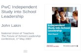 PricewaterhouseCoopers LLP  PwC Independent Study into School Leadership John Lakin National Union of Teachers The Future of School Leadership conference,