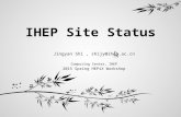 IHEP Site Status Jingyan Shi, shijy@ihep.ac.cn Computing Center, IHEP 2015 Spring HEPiX Workshop.