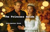 The Princess Bride Anticipation Guide. You are going to see a series of statements.  Decide if it’s  Always True  Sometimes True  Always False  Sometimes.
