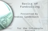 Basics of Fundraising Presented by Andrew Sanderbeck for the Infopeople Project.