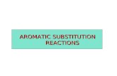 AROMATIC SUBSTITUTION REACTIONS REACTIONS. NOMENCLATURE.