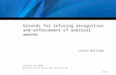 6228v2 Grounds for refusing recognition and enforcement of arbitral awards Justin Williams.