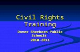 Civil Rights Training Dover Sherborn Public Schools 2010-2011.